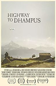 Highway to Dhampus (2014)