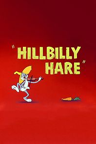 Hillbilly Hare (Short 1950) (1950)