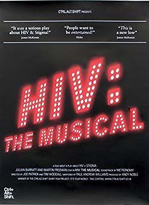 HIV: The Musical (2009)