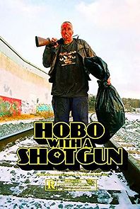 Hobo with a Shotgun (2011)
