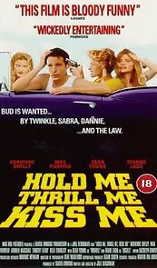 Hold Me Thrill Me Kiss Me (1993)