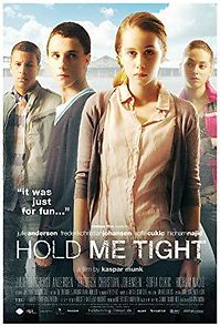 Hold Me Tight (2010)