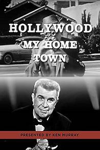 Hollywood My Home Town (1965)