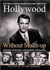 Hollywood Without Make-Up (1963)