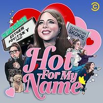 Hot for My Name (2020)