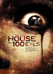 House with 100 Eyes (2015)