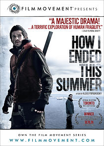 How I Ended This Summer (2010)