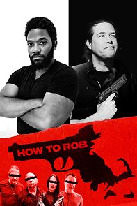 How to Rob (2022)