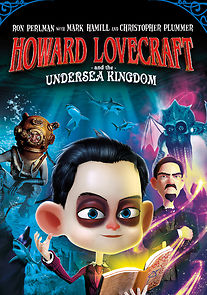 Howard Lovecraft & the Undersea Kingdom (2017)
