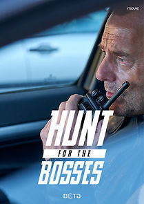 Hunt for the Bosses (2019)