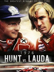Hunt vs Lauda: F1's Greatest Racing Rivals (2013)