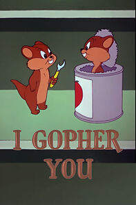 I Gopher You (Short 1954) (1954)