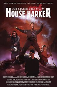 I Had a Bloody Good Time at House Harker (2017)