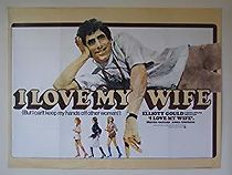 I Love My Wife (1971)