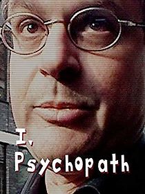 I, Psychopath (2010)