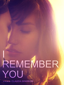 I Remember You (2015)