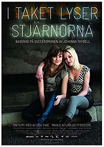 I taket lyser stjärnorna (2009)