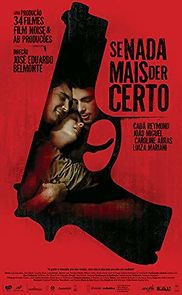 If Nothing Else Works Out (2009)