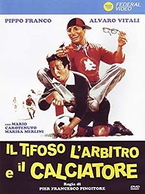Il tifoso, l'arbitro e il calciatore (1984)