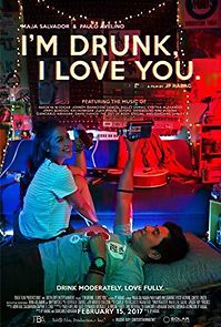 I'm Drunk, I Love You (2017)