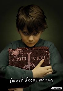 I'm Not Jesus Mommy (2010)
