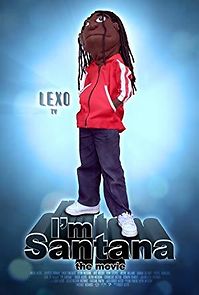 I'm Santana: The Movie (2012)