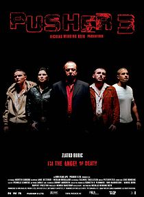 I'm the Angel of Death: Pusher III (2005)