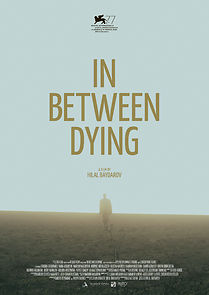 In Between Dying (2021)