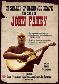 In Search of Blind Joe Death: The Saga of John Fahey (2013)