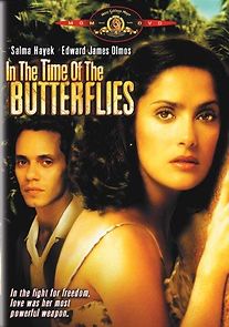 In the Time of the Butterflies (2004)