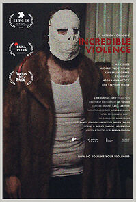 Incredible Violence (2019)