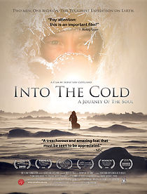 Into the Cold: A Journey of the Soul (2011)
