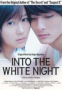 Into the White Night (2011)