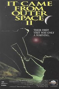 It Came from Outer Space II (2001)