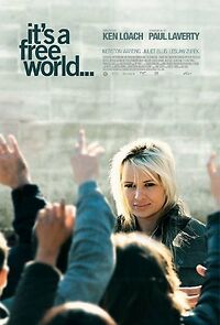 It's a Free World... (2008)