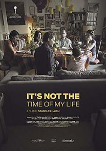 It's Not the Time of My Life (2016)