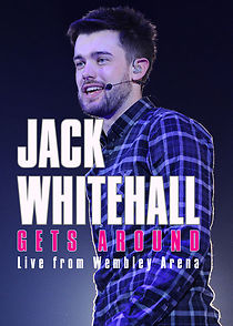 Jack Whitehall Gets Around: Live from Wembley Arena (2014)
