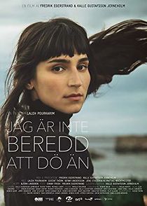 Jag är inte beredd att dö än (2014)