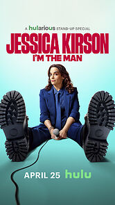 Jessica Kirston: I'm the Man (TV Special 2025) (2025)