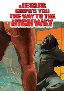 Jesus Shows You the Way to the Highway (2020)