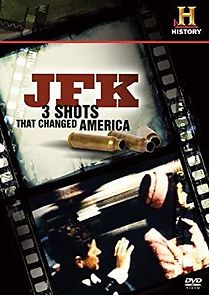 JFK: 3 Shots That Changed America (2009)