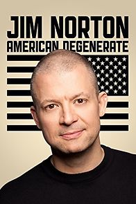 Jim Norton: American Degenerate (TV Special 2013) (2013)
