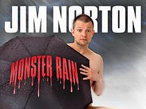 Jim Norton: Monster Rain (TV Special 2007) (2007)