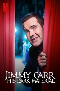 Jimmy Carr: His Dark Material (TV Special 2021) (2021)