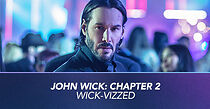 John Wick Chapter 2: Wick-vizzed (2017)
