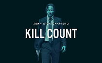John Wick: Kill Count (2017)