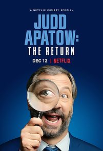 Judd Apatow: The Return (TV Special 2017) (2017)