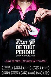 Just Before Losing Everything (2014)