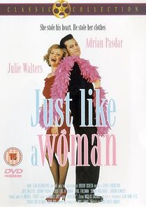 Just Like a Woman (2013)