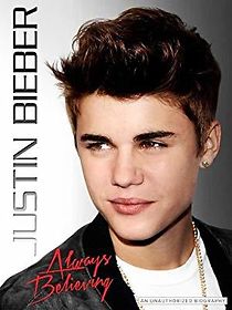 Justin Bieber: Always Believing (2012)
